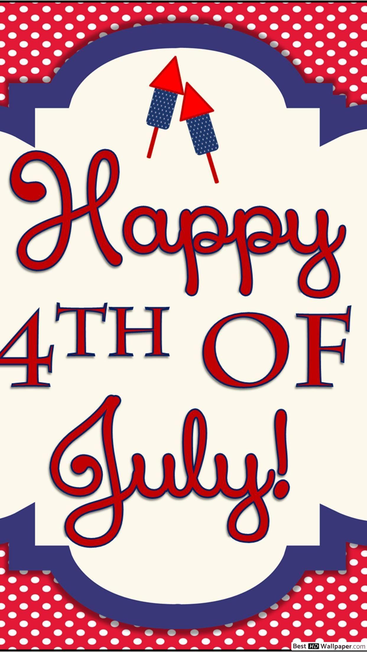 Happy 4th of July Wallpaper for iPhone 1242x2208